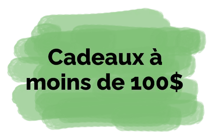 Cadeaux pour femme à moins de 100$