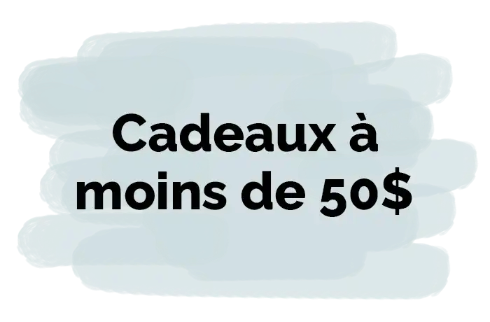 Cadeaux pour femme à moins de 50$