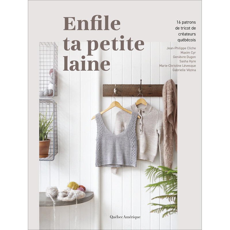 Enfile ta petite laine – 16 patrons de tricot