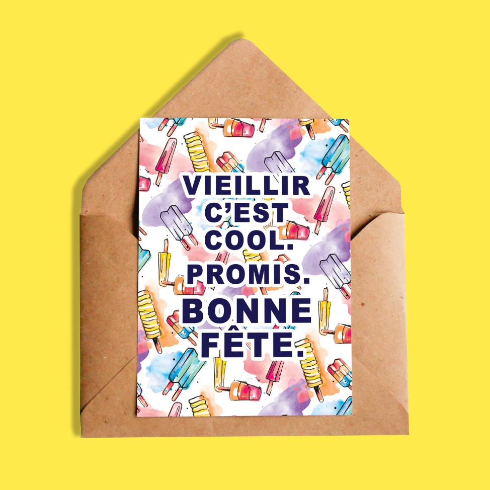 Carte de fête – Vieillir c’est cool. Promis.